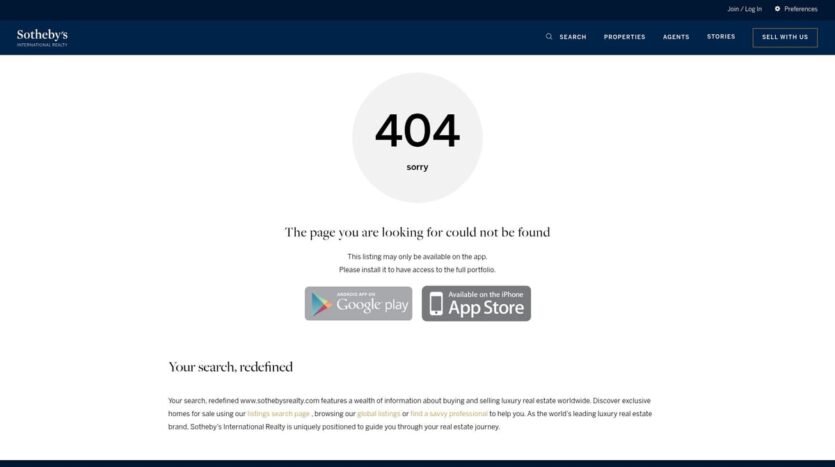 404 error page on Sotheby's International Realty site, suggesting app download for property listings; real estate, luxury homes.